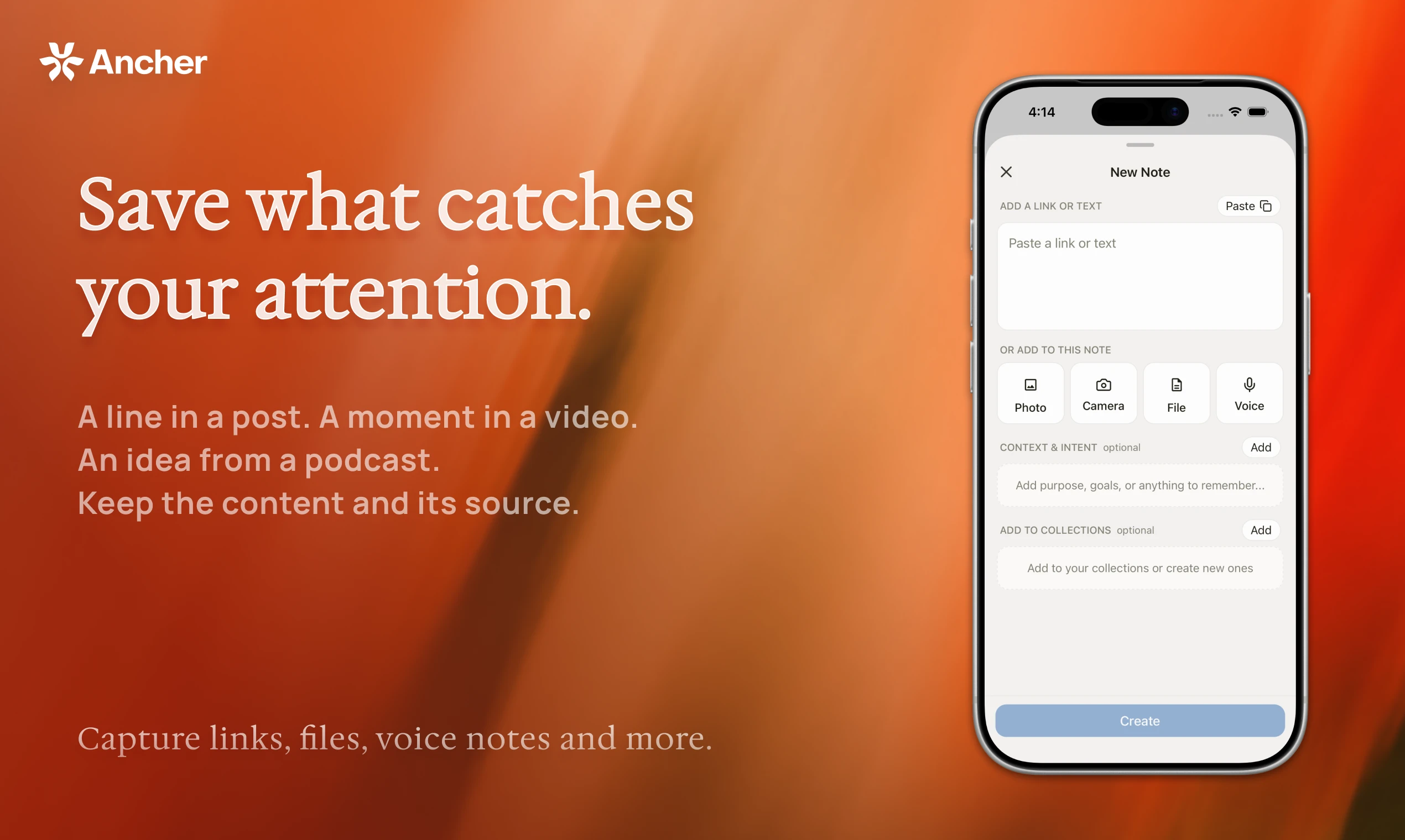 Save links, files, photos, and voice notes with their source in Ancher.